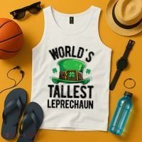 World's Tallest Leprechaun St Patricks Day Funny Gift Meaningful Gift Tank Top thumb 4