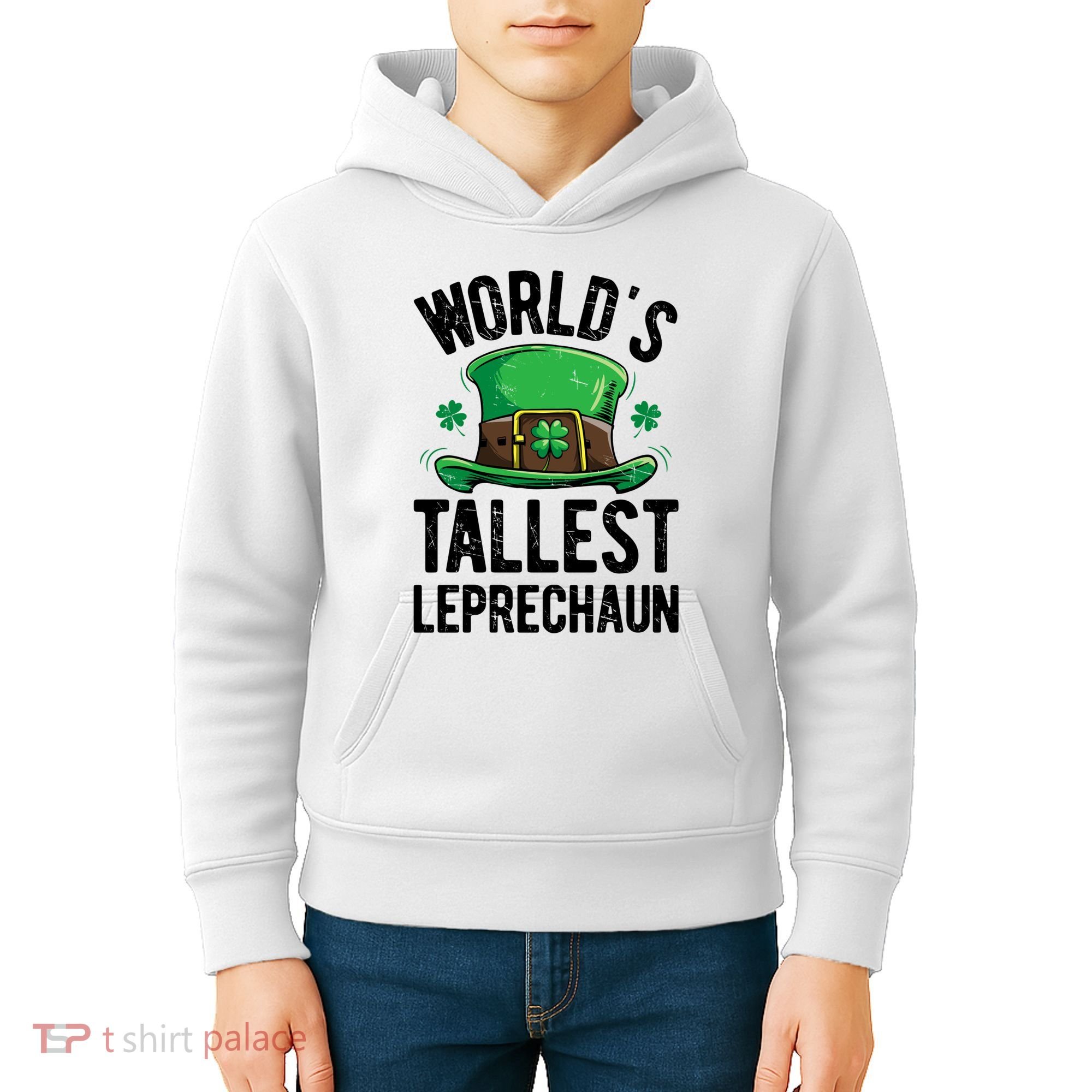 World's Tallest Leprechaun St Patricks Day Funny Gift Meaningful Gift Kids Hoodie