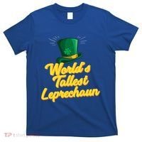 World's Tallest Leprechaun Meaningful Gift T-Shirt thumb 0
