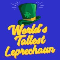 World's Tallest Leprechaun Meaningful Gift T-Shirt thumb 7