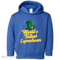 World's Tallest Leprechaun Meaningful Gift Toddler Hoodie thumb 0