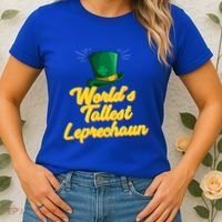 World's Tallest Leprechaun Meaningful Gift Women's T-Shirt thumb 2
