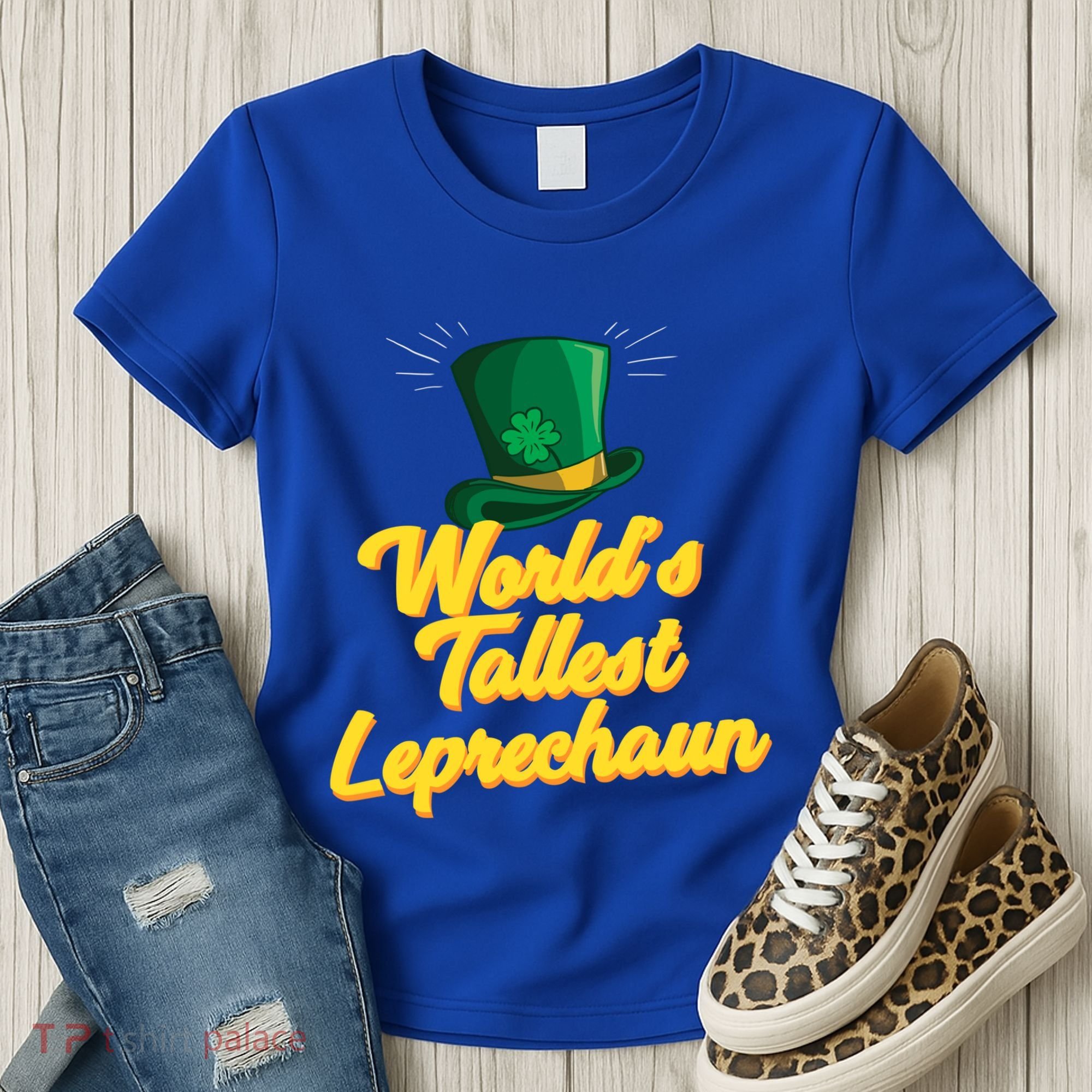 World's Tallest Leprechaun Meaningful Gift Women's T-Shirt
