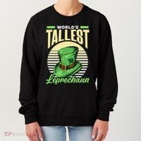 World's Tallest Leprechaun Tall Irish Ireland Gaelic St Gift Women's Sweatshirt thumb 0