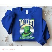World's Tallest Leprechaun Tall Irish Ireland Gaelic St Gift Sweatshirt thumb 2