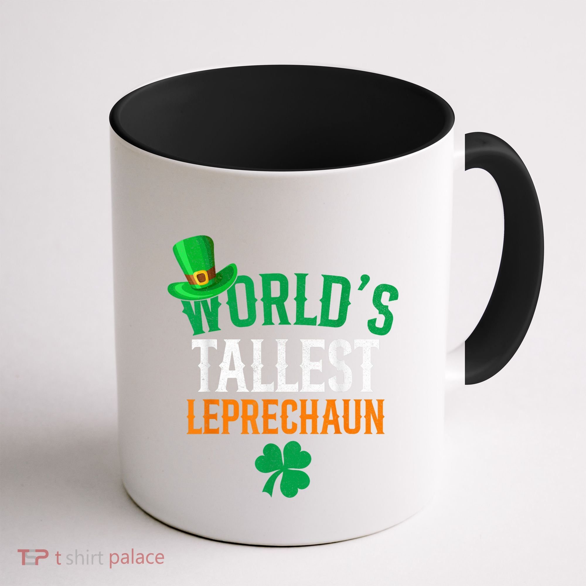 World’S Tallest Leprechaun Funny St PatrickS Day Coffee Mug
