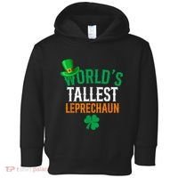 World’S Tallest Leprechaun Funny St PatrickS Day Toddler Hoodie thumb 0