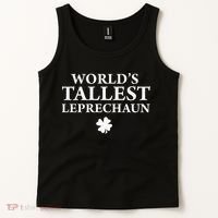 WorldS Tallest Leprechaun Clover Funny St Patricks Day Tank Top thumb 2
