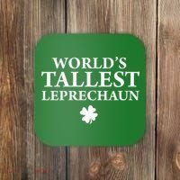 WorldS Tallest Leprechaun Clover Funny St Patricks Day Coaster thumb 0