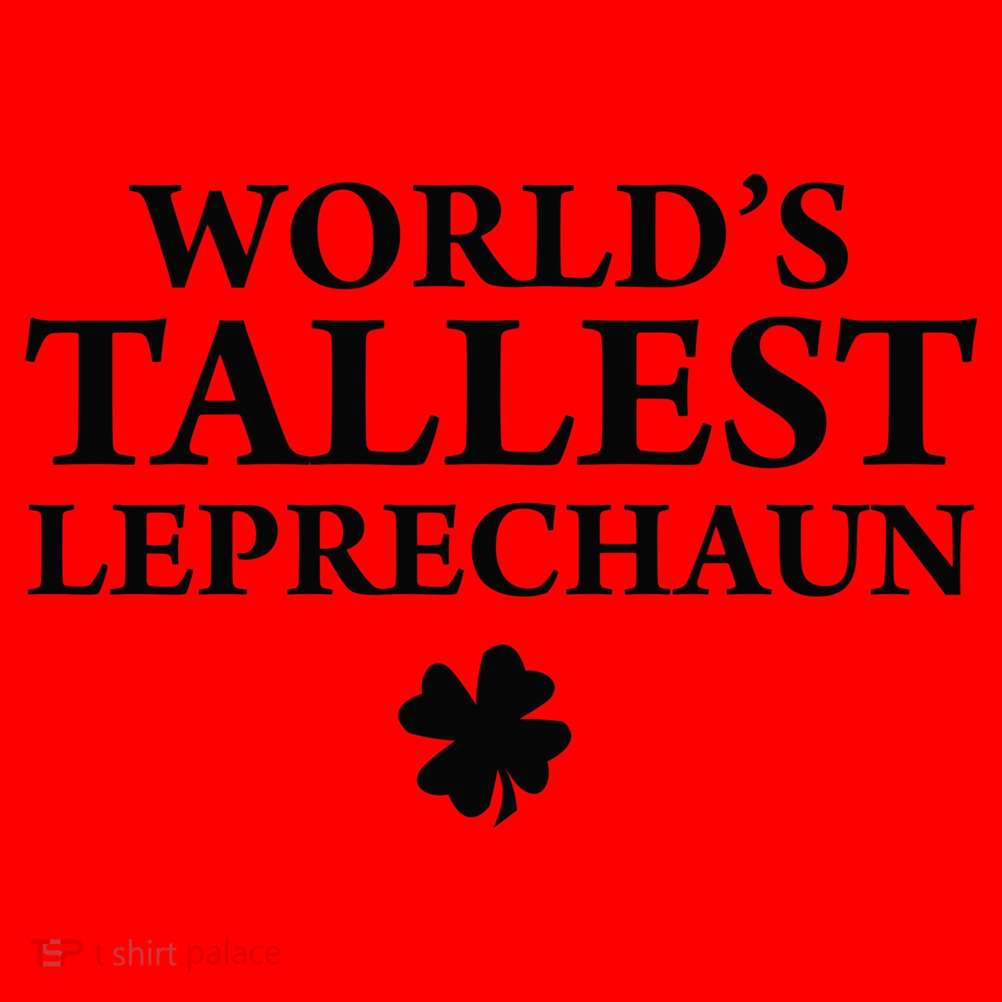 WorldS Tallest Leprechaun Clover Funny St Patricks Day Santa Hat