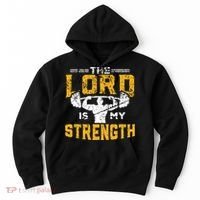 Workout The Lord Is My Strength Funny Christian Gym Hoodie thumb 0