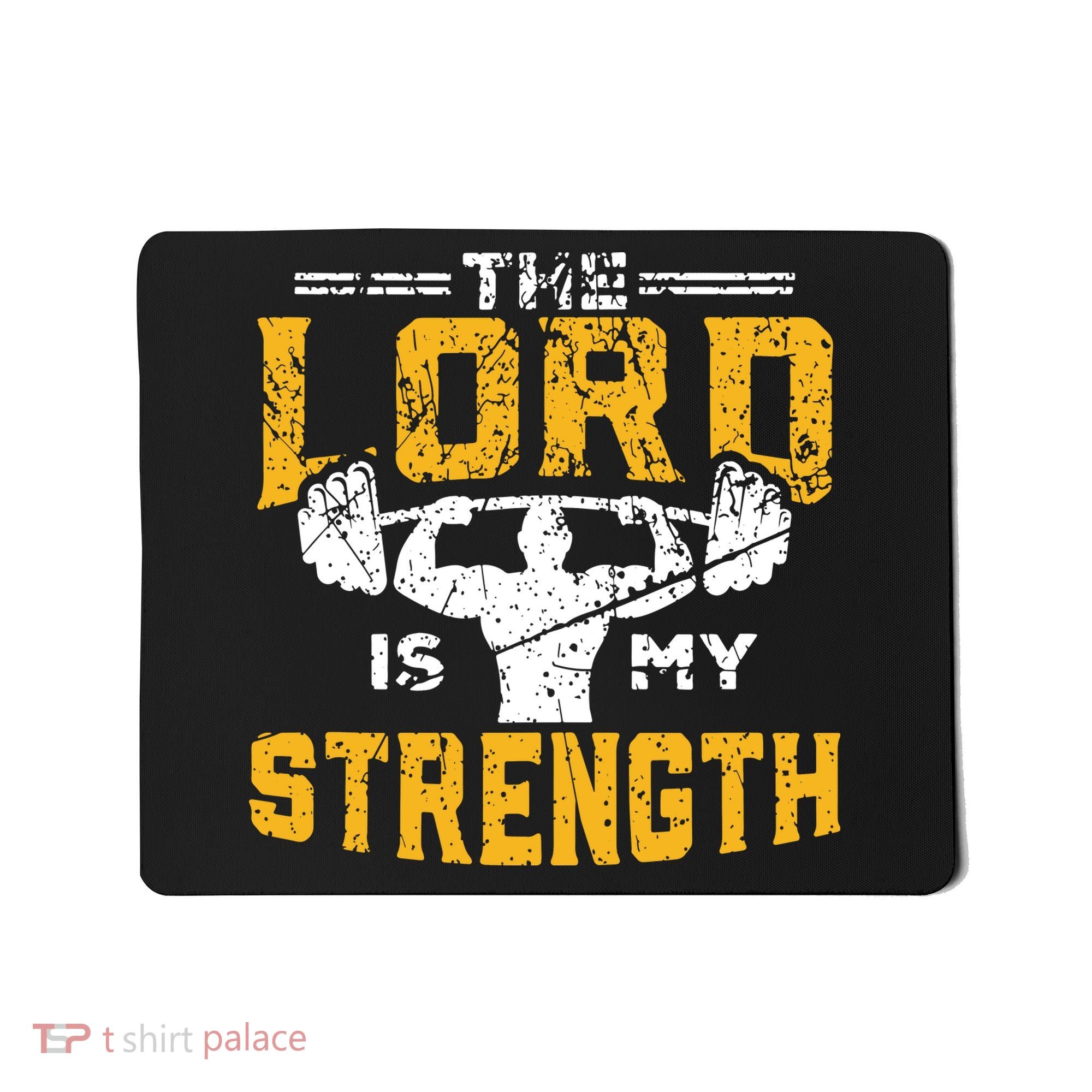 Workout The Lord Is My Strength Funny Christian Gym Mousepad