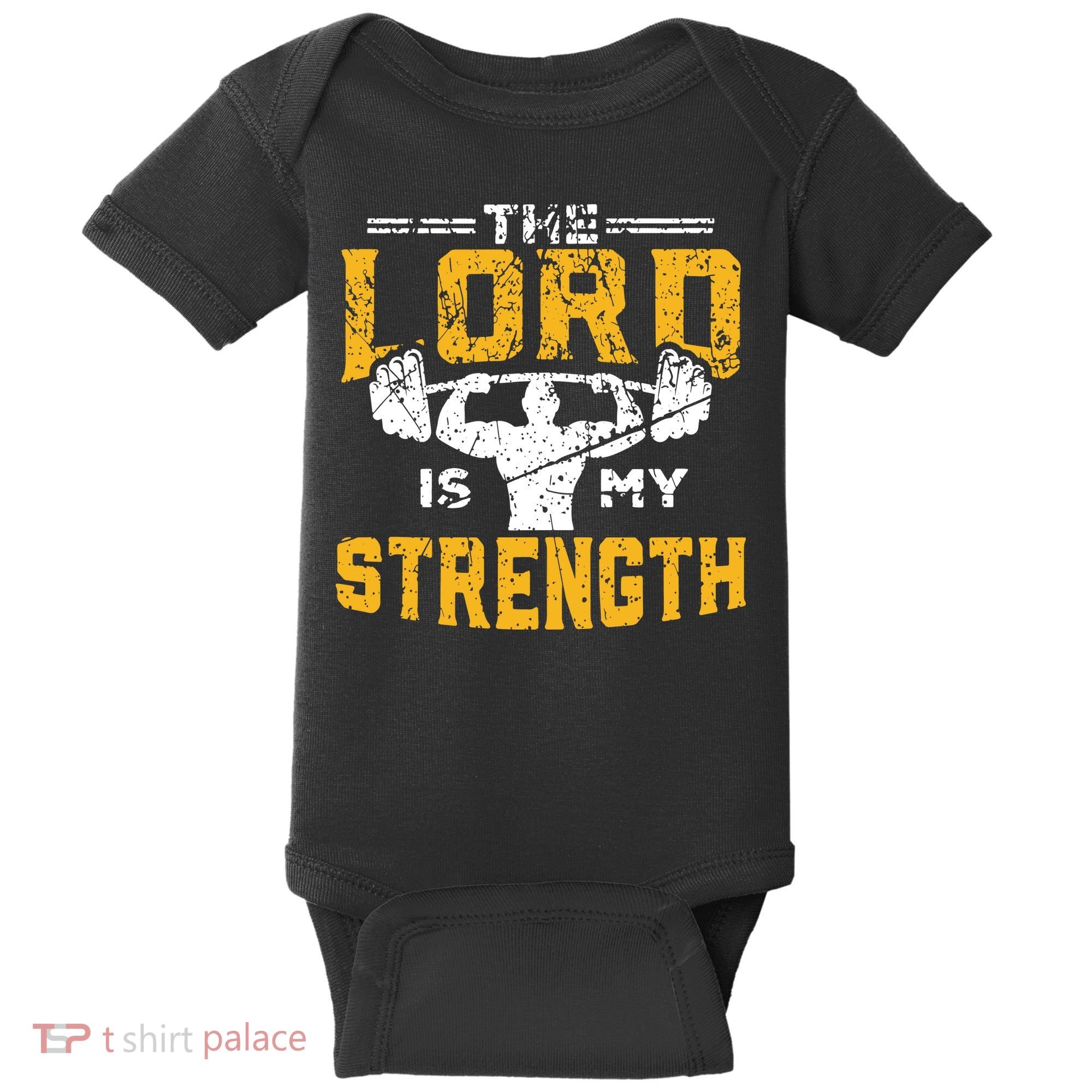 Workout The Lord Is My Strength Funny Christian Gym Baby Bodysuit