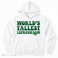 Worlds Tallest Leprechaun St Patricks Clover Hoodie thumb 0