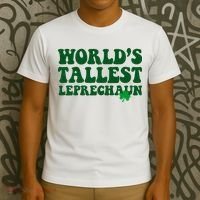 Worlds Tallest Leprechaun St Patricks Clover T-Shirt thumb 3