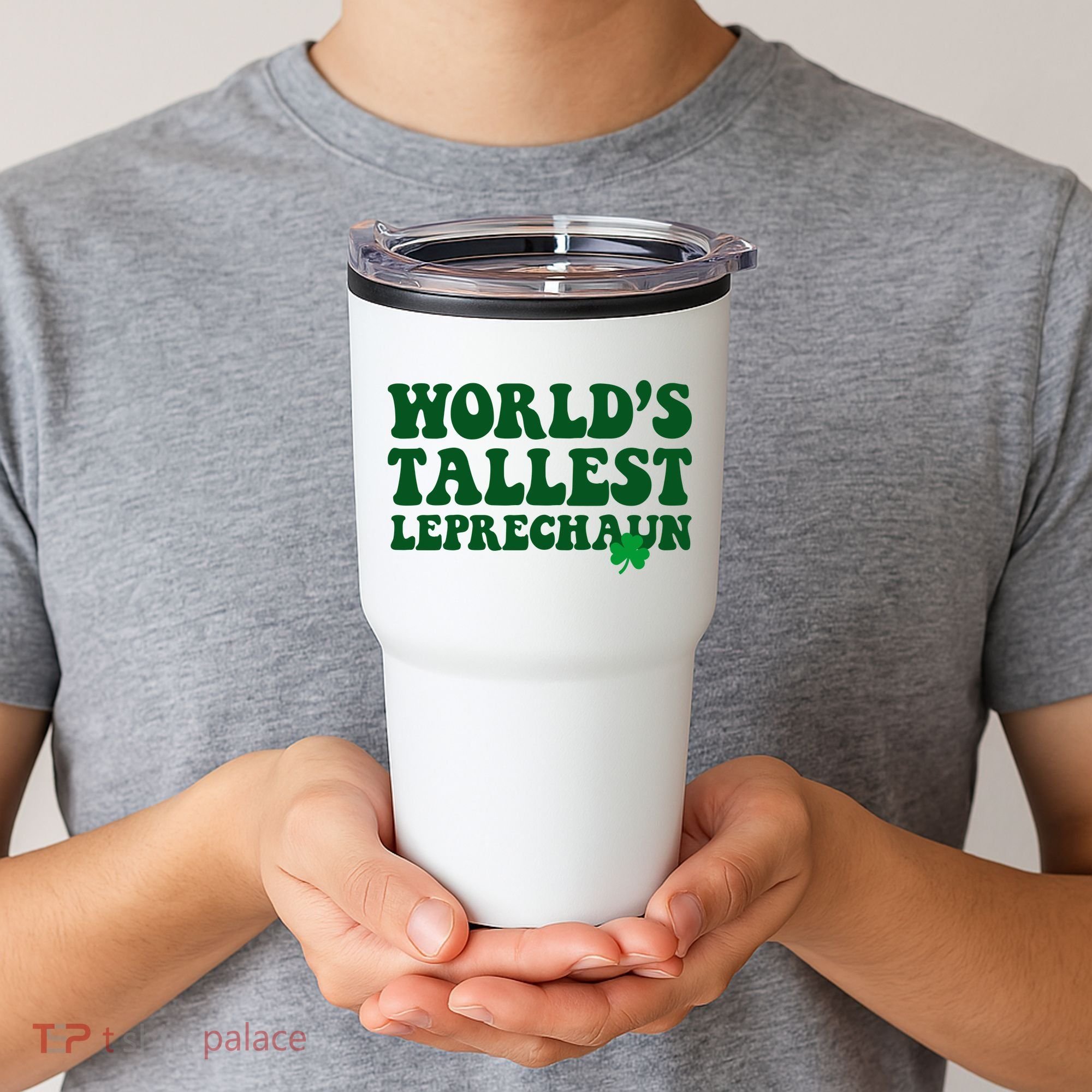 Worlds Tallest Leprechaun St Patricks Clover Tumbler