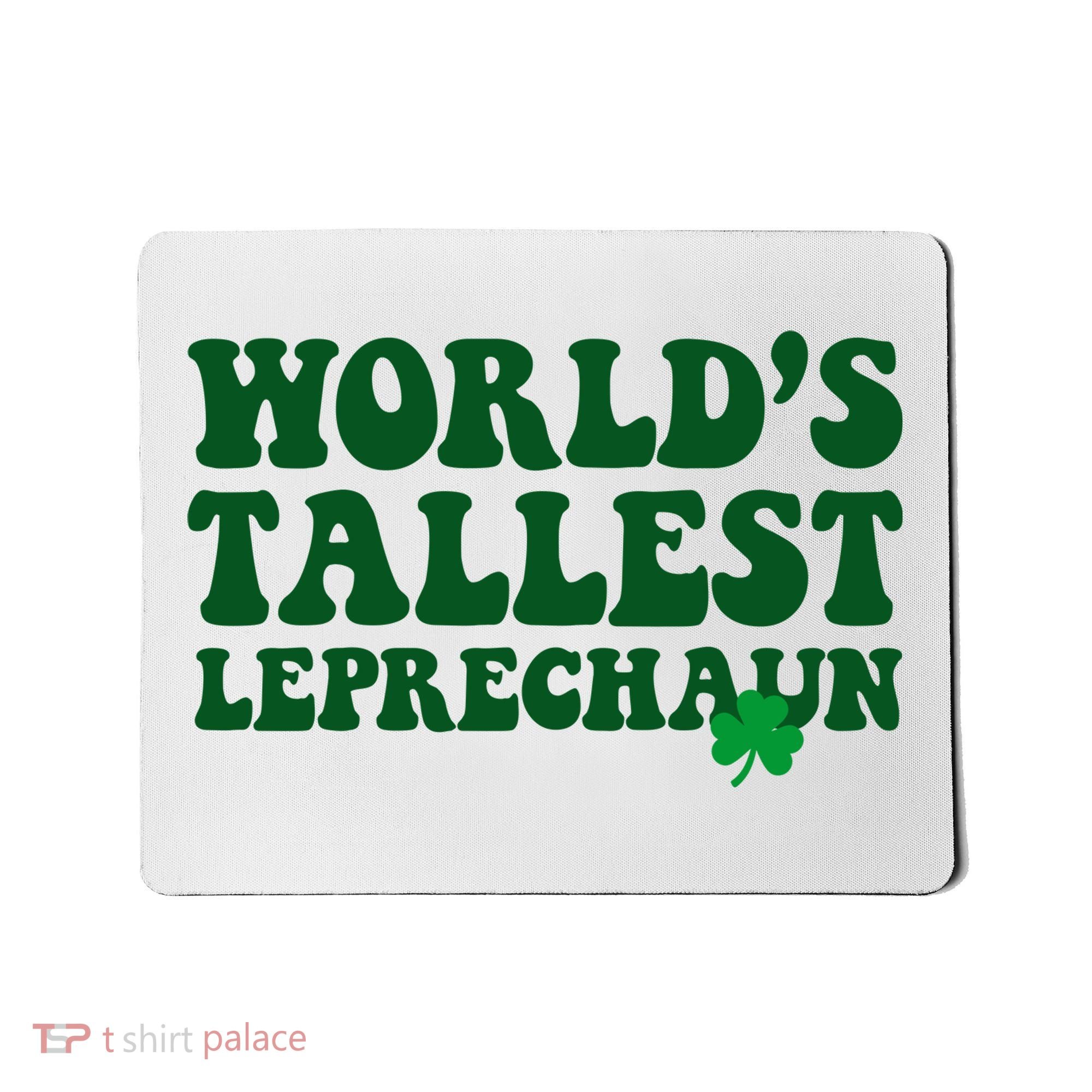 Worlds Tallest Leprechaun St Patricks Clover Mousepad