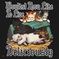 Wouldst Thou Like To Live Deliciously Coaster thumb 2