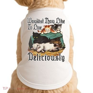 Wouldst Thou Like To Live Deliciously Doggie Tank