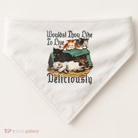 Wouldst Thou Like To Live Deliciously USA-Made Doggie Bandana thumb 0