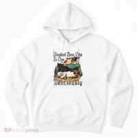 Wouldst Thou Like To Live Deliciously Hoodie thumb 0