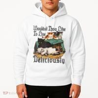 Wouldst Thou Like To Live Deliciously Hoodie thumb 2