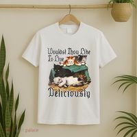 Wouldst Thou Like To Live Deliciously T-Shirt thumb 2