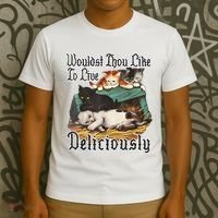 Wouldst Thou Like To Live Deliciously T-Shirt thumb 3