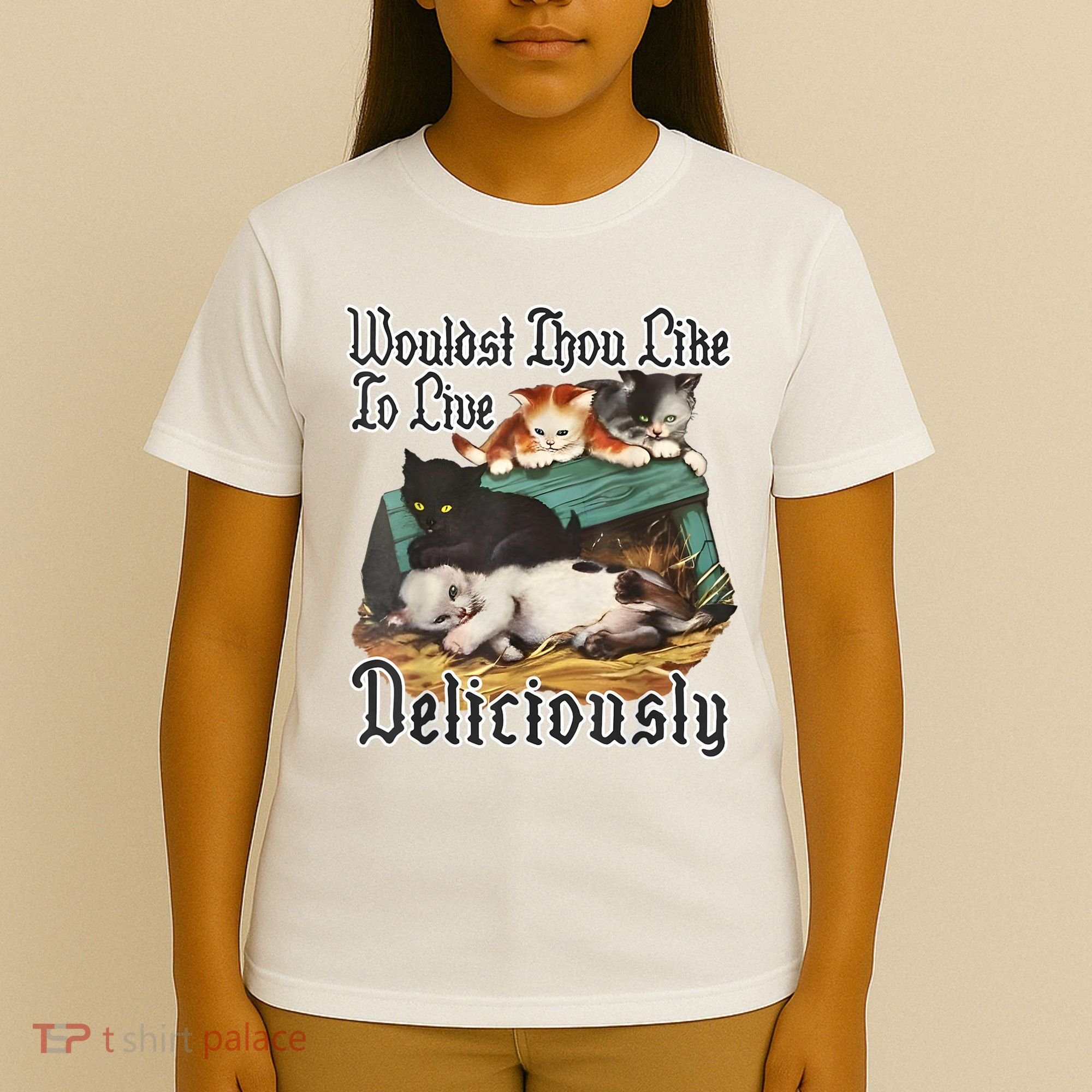 Wouldst Thou Like To Live Deliciously T-Shirt