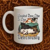Wouldst Thou Like To Live Deliciously Coffee Mug thumb 2