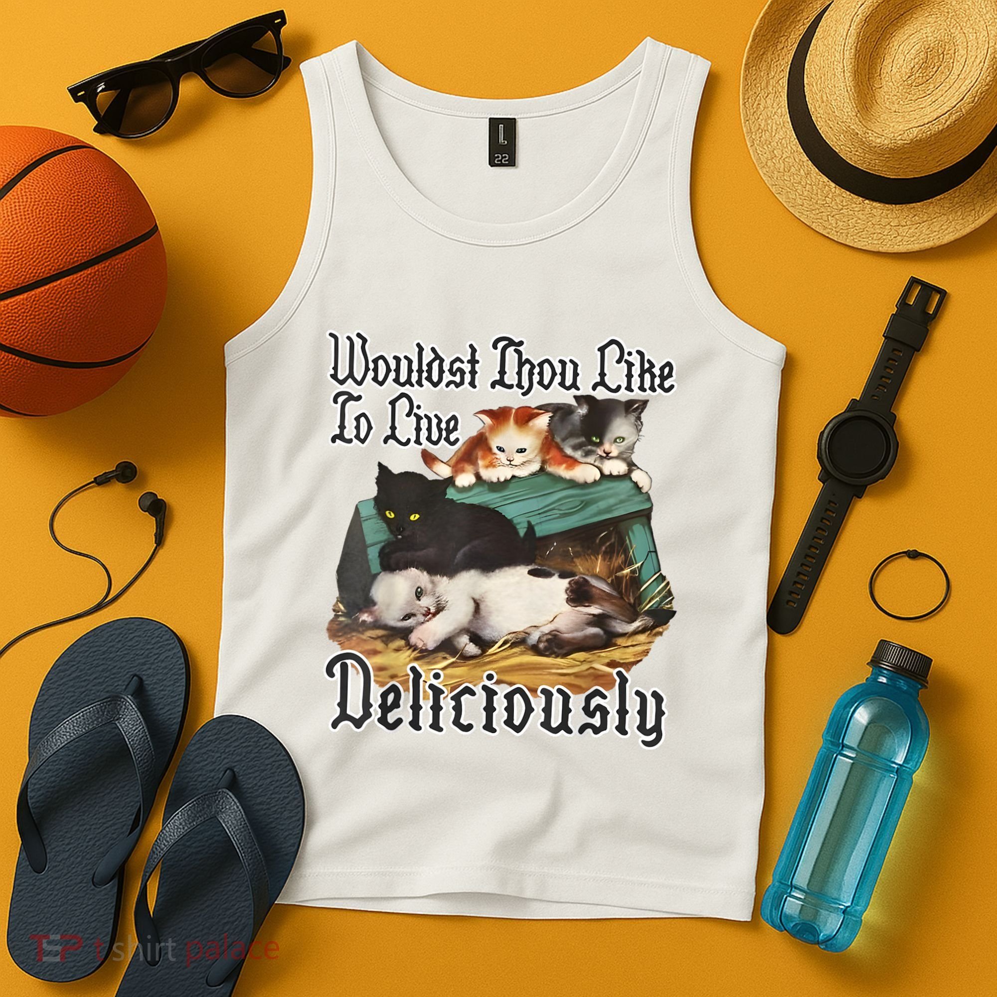 Wouldst Thou Like To Live Deliciously Tank Top