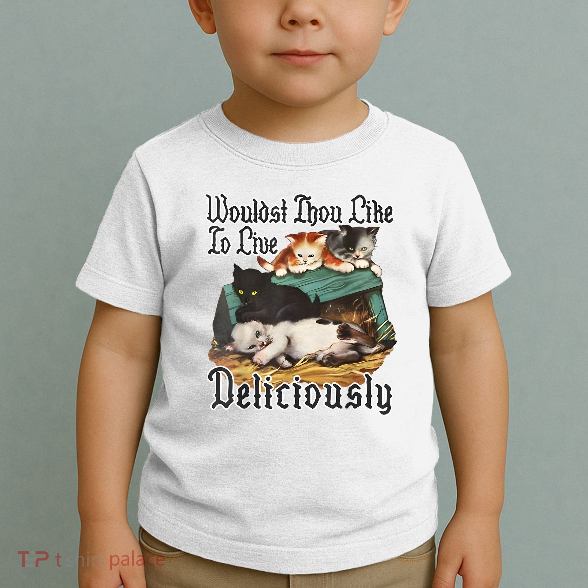 Wouldst Thou Like To Live Deliciously Toddler T-Shirt