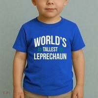 Worlds Tallest Leprechaun St Patricks Day Gift Toddler T-Shirt thumb 2