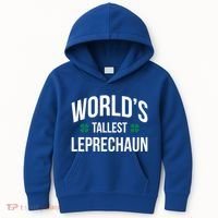 Worlds Tallest Leprechaun St Patricks Day Gift Kids Hoodie thumb 0