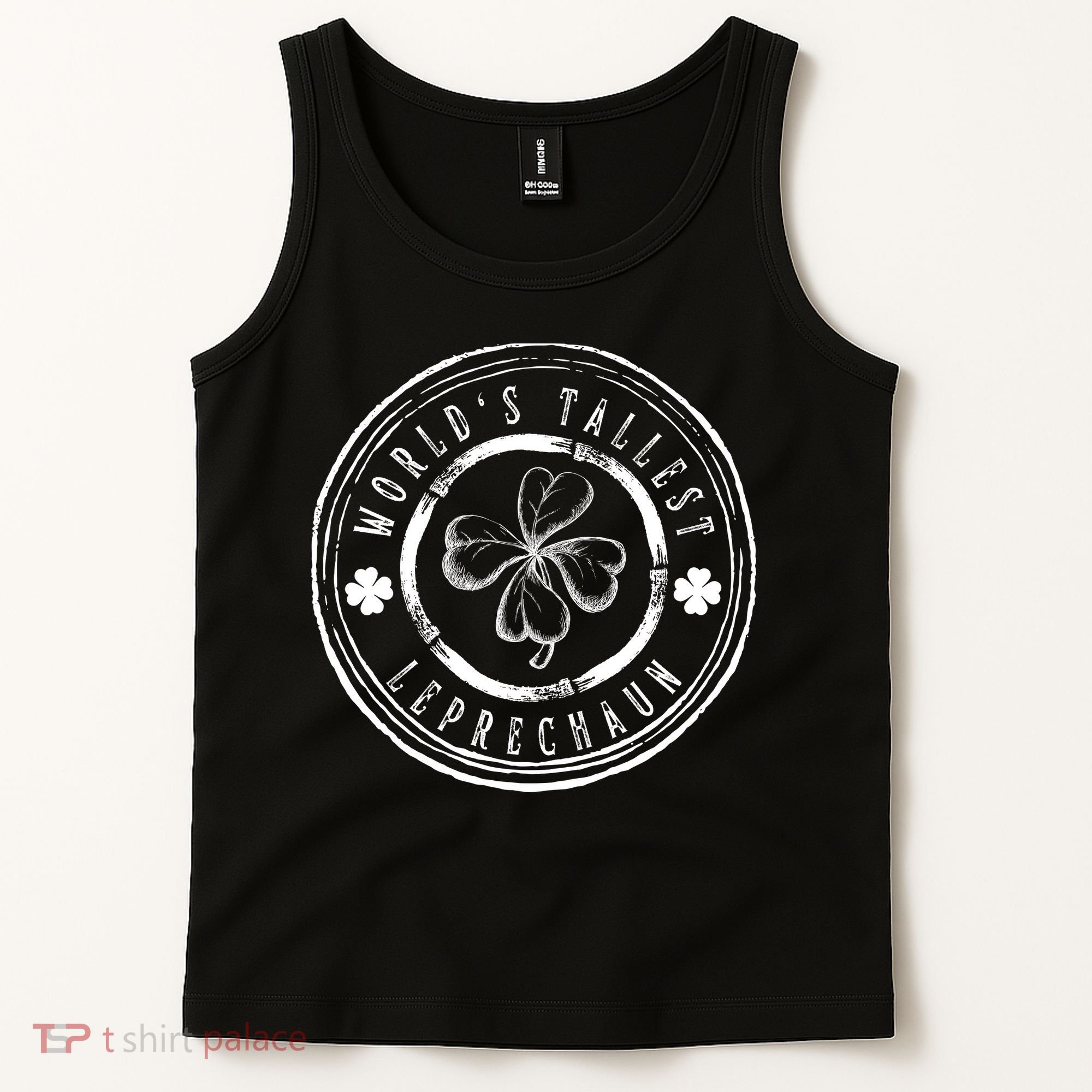 World's Tallest Leprechaun Funny Clovers St Patrick's Day Tank Top