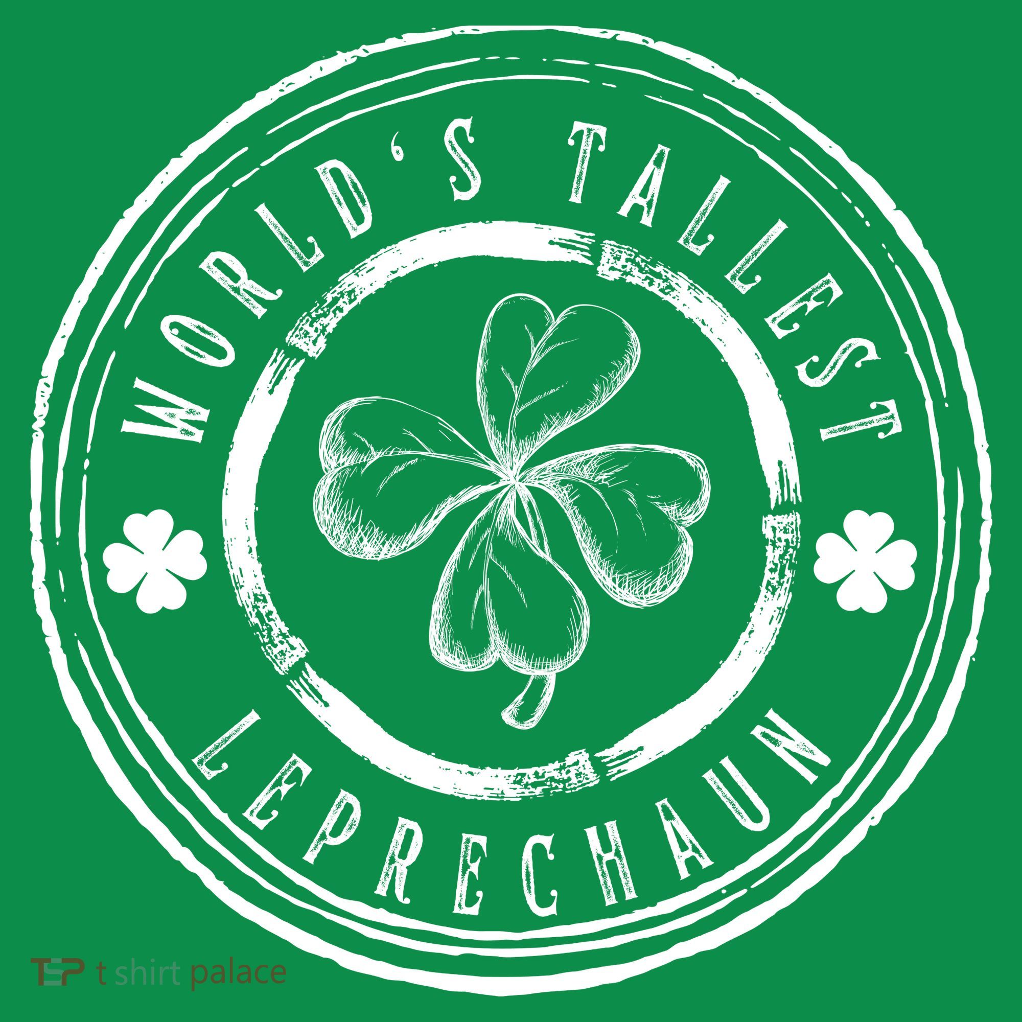 World's Tallest Leprechaun Funny Clovers St Patrick's Day Sweatshirt