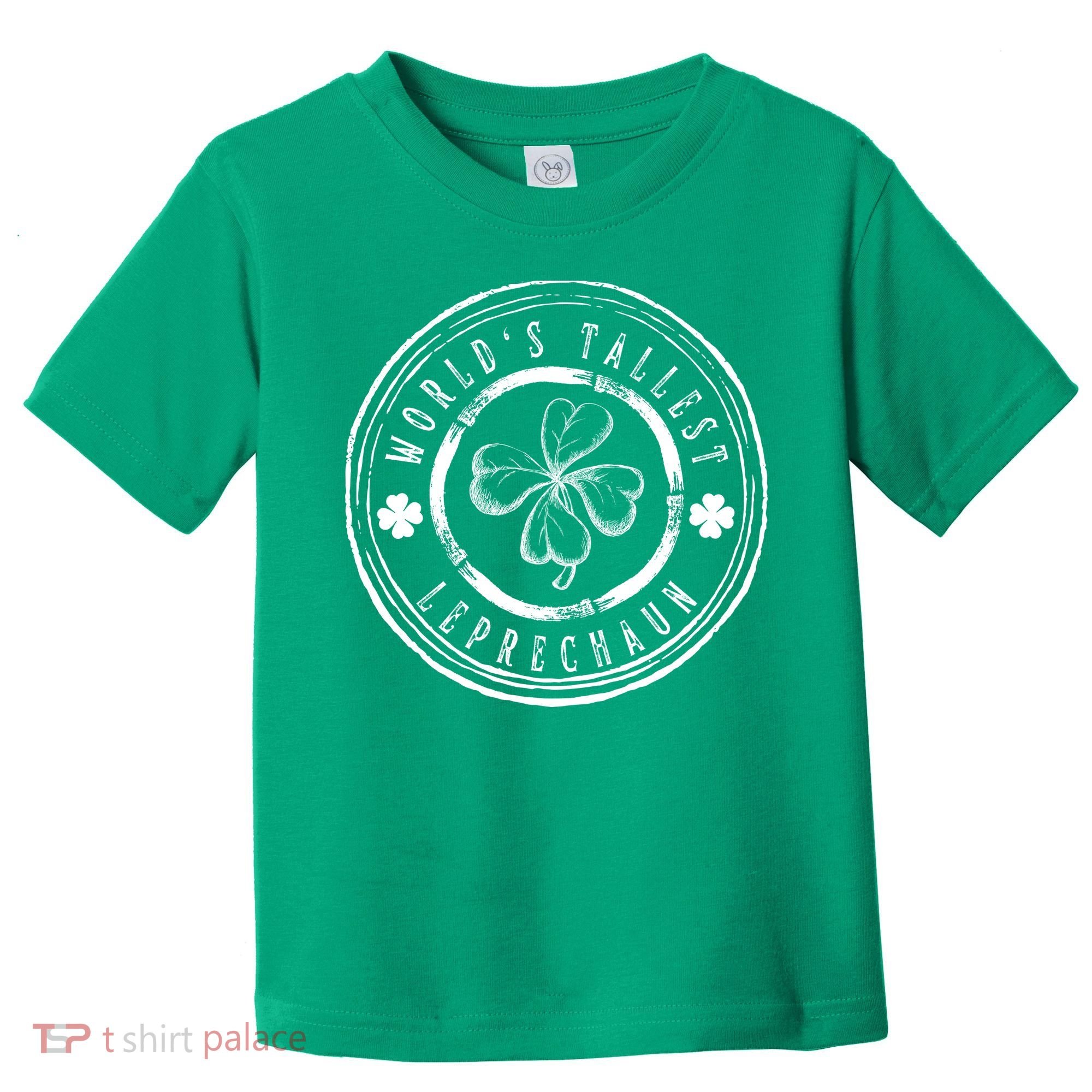 World's Tallest Leprechaun Funny Clovers St Patrick's Day Toddler T-Shirt