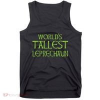 World's Tallest Leprechaun Funny Saint Patrick's Day Tank Top thumb 0