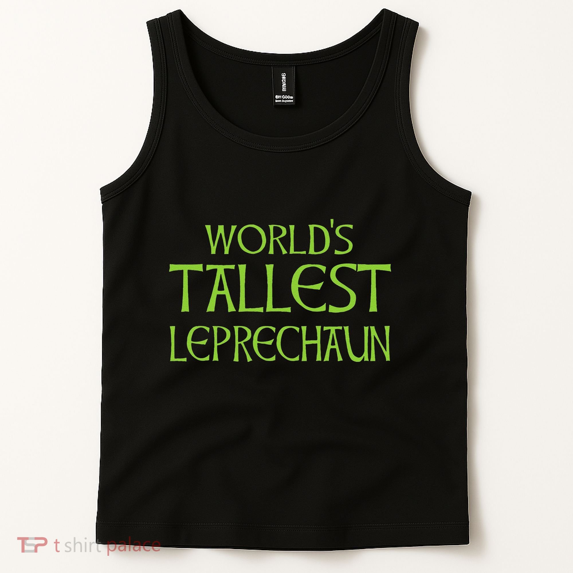 World's Tallest Leprechaun Funny Saint Patrick's Day Tank Top