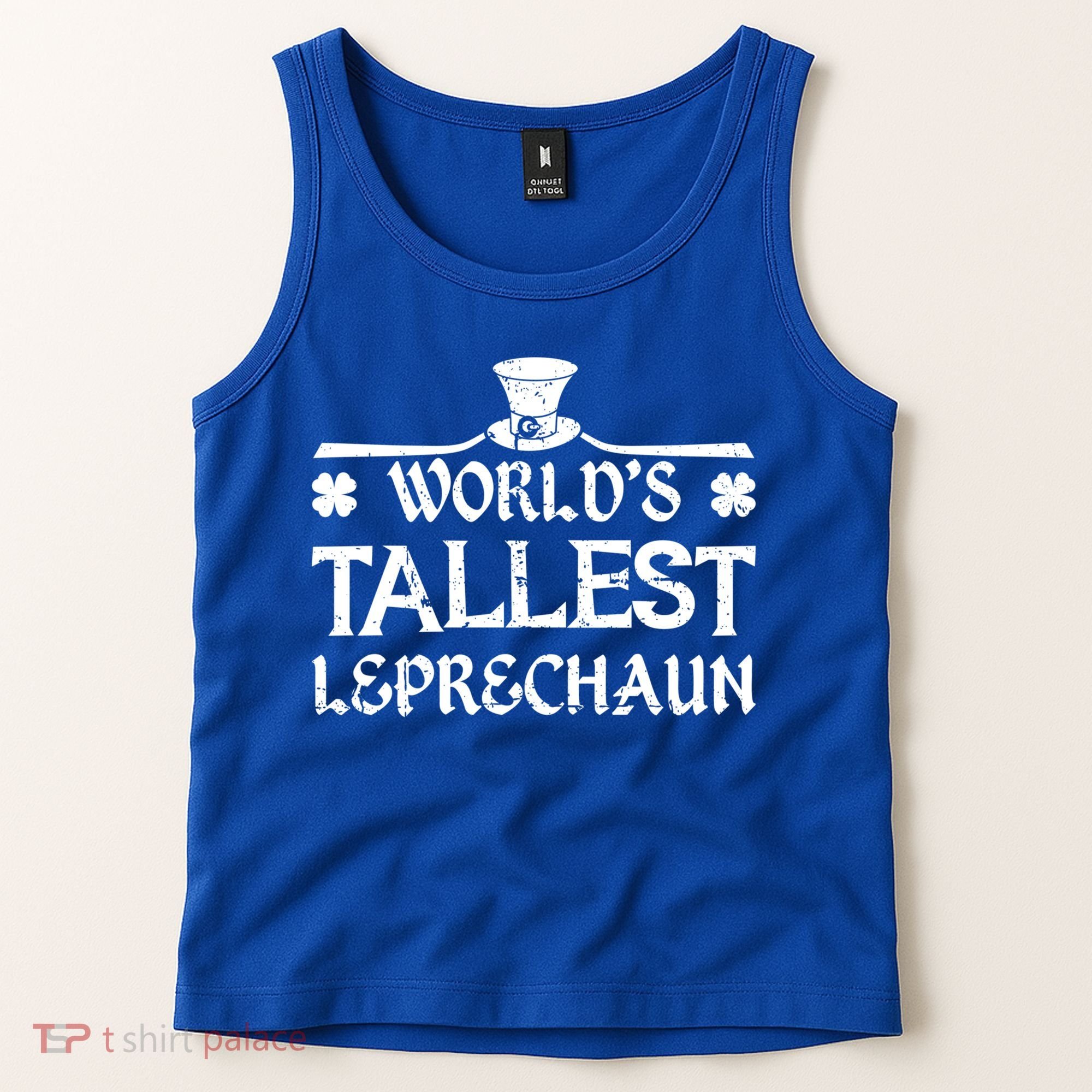 World's Tallest Leprechaun Funny Green St Patricks Day Tank Top