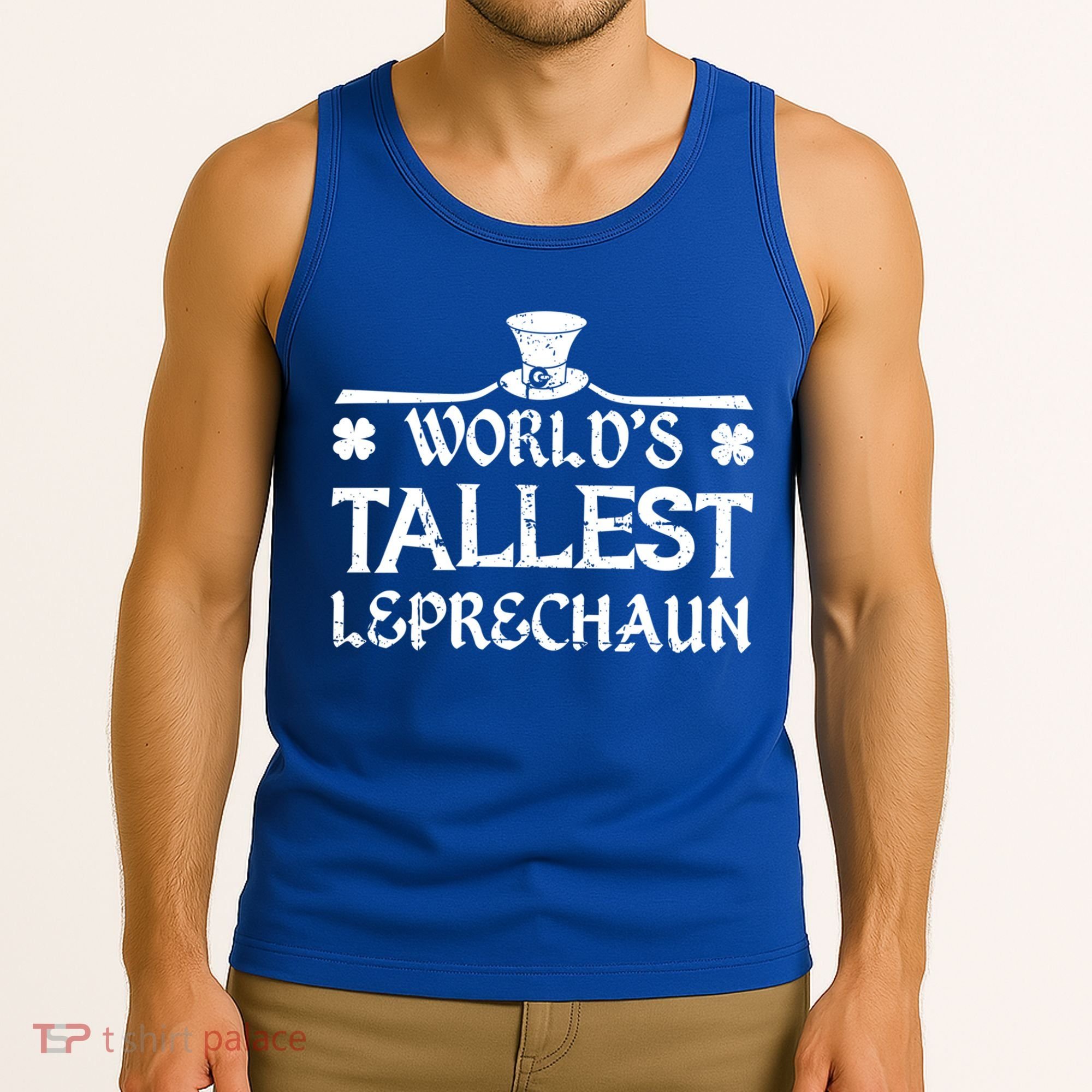World's Tallest Leprechaun Funny Green St Patricks Day Tank Top