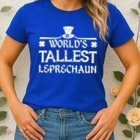 World's Tallest Leprechaun Funny Green St Patricks Day Women's T-Shirt thumb 2