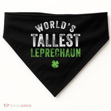 Worlds Tallest Leprechaun St Patricks Day Gift USA-Made Doggie Bandana