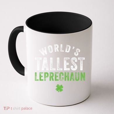 Worlds Tallest Leprechaun St Patricks Day Gift Coffee Mug
