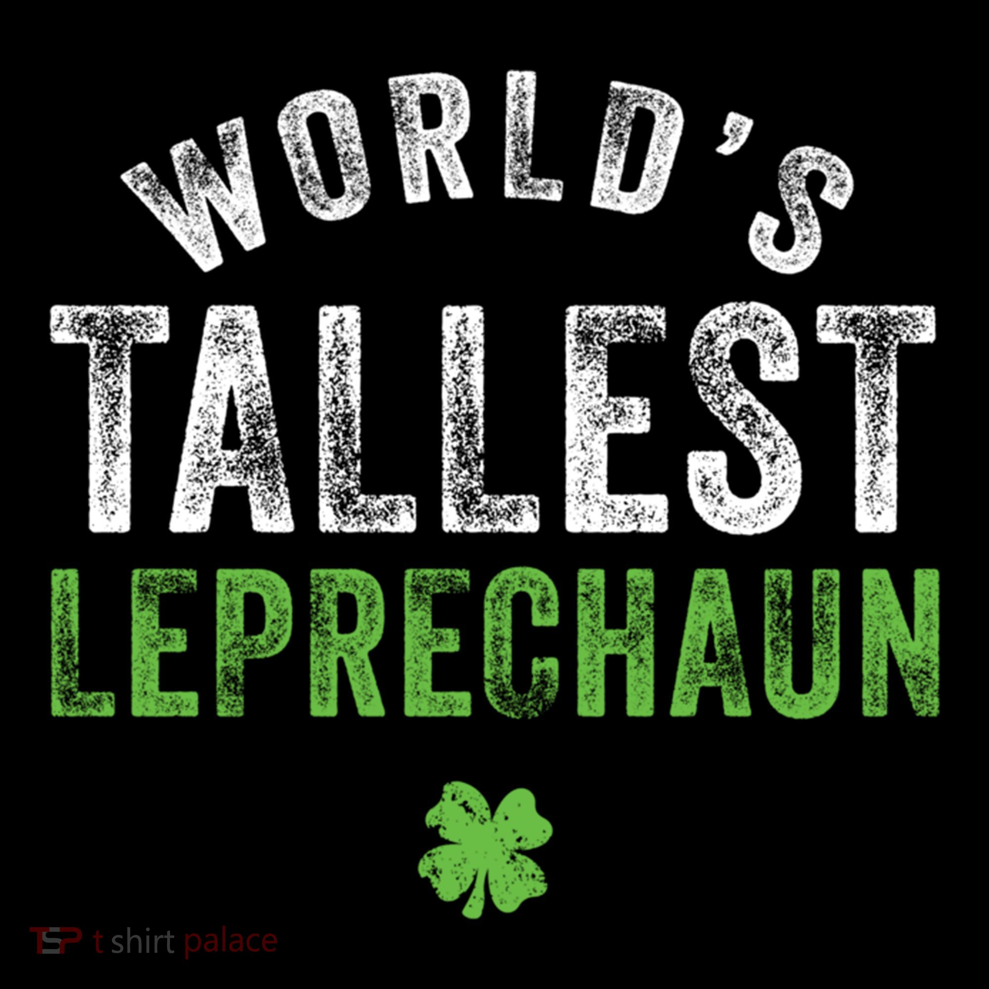 Worlds Tallest Leprechaun St Patricks Day Gift Women's Hoodie
