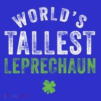 Worlds Tallest Leprechaun St Patricks Day Gift Long Sleeve Shirt thumb 2