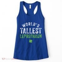 Worlds Tallest Leprechaun St Patricks Day Gift Women's Tank Top thumb 0