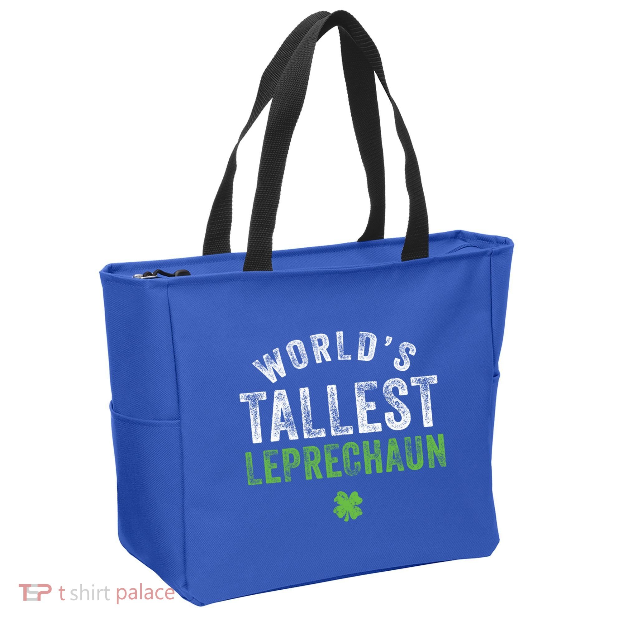 Worlds Tallest Leprechaun St Patricks Day Gift Tote Bag
