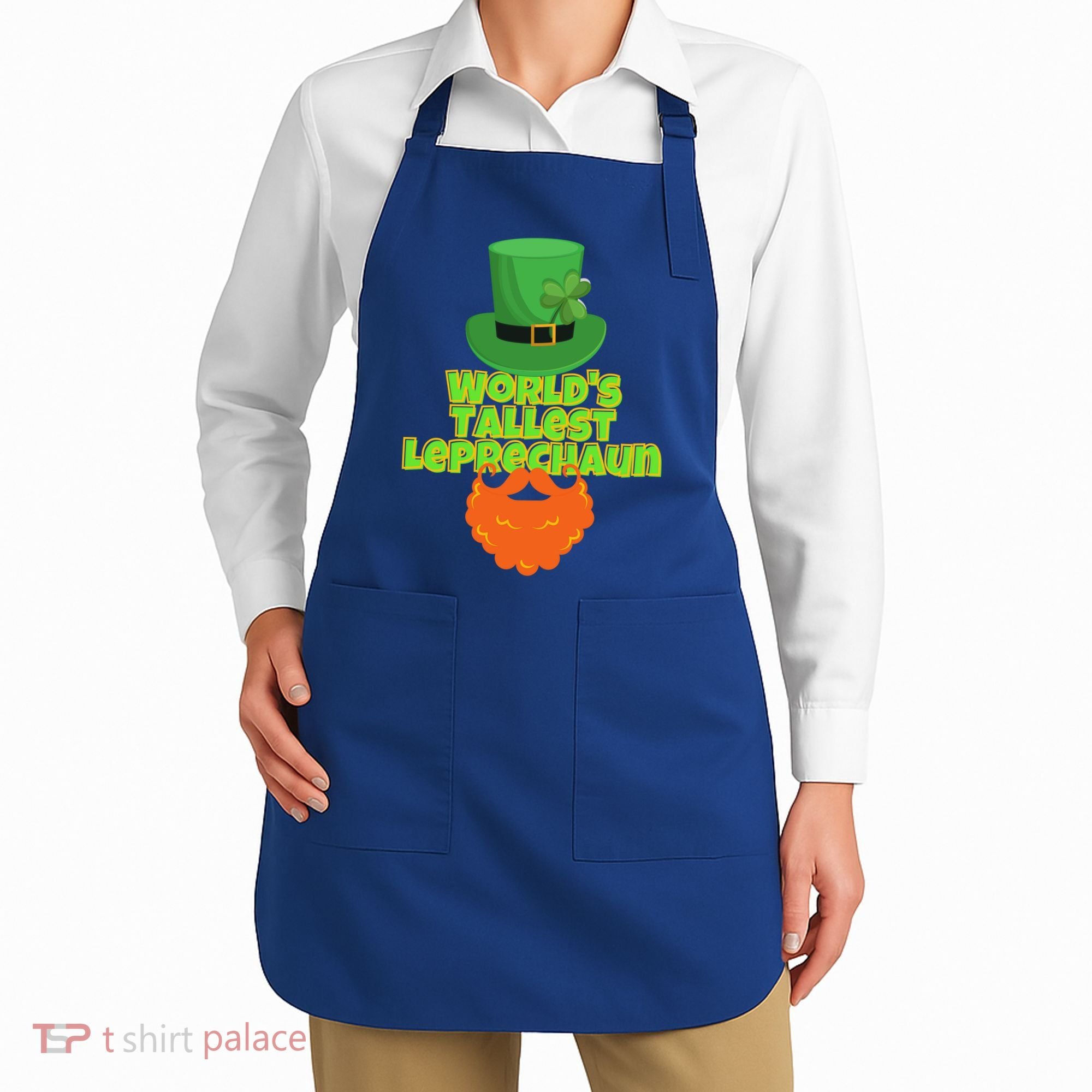 Worlds Tallest Leprechaun Funny St Patricks Day Gift Great Gift Apron