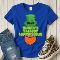 Worlds Tallest Leprechaun Funny St Patricks Day Gift Great Gift Women's T-Shirt thumb 3